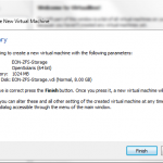 Virtual Box – New Virtual Machine Wizard – Finish