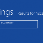 Windows 8 – Settings iSCSI Initiator Set Up