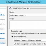 Mellanox ConnectX-3 VPI Change – Update Hyper-V Switches