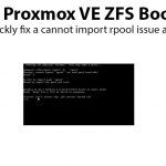 Proxmox VE ZFS Rpool Cannot Import Title