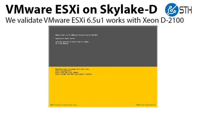 VMware ESXi 6.5u1 And Intel Xeon D 2100 With Supermicro X11SDV