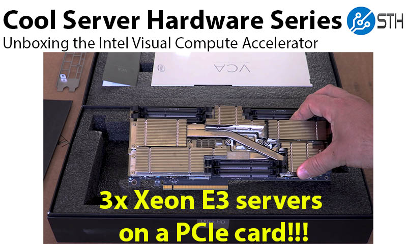 Intel VCA Unboxing Cover
