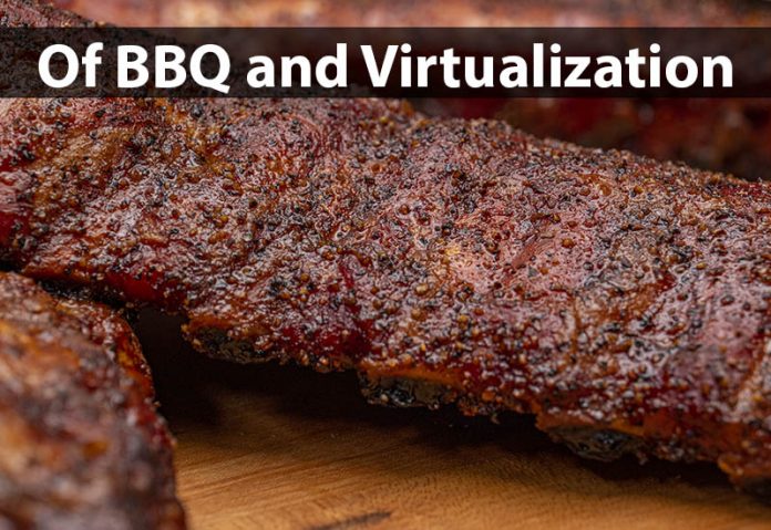 Of Virtualzation And BBQ Cover