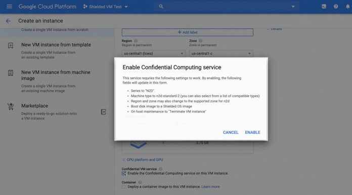 Google Cloud Confidential Computing Enabled by AMD EPYC SEV Google Confidential VM Enable