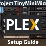 Project TinyMiniMicro Plex Setup Guide Cover