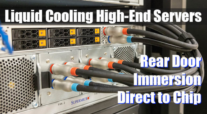 Liquid Cooling Next-Gen Servers Getting Hands-on with 3 Options Supermicro Liquid Cooling High End Servers Cover Image