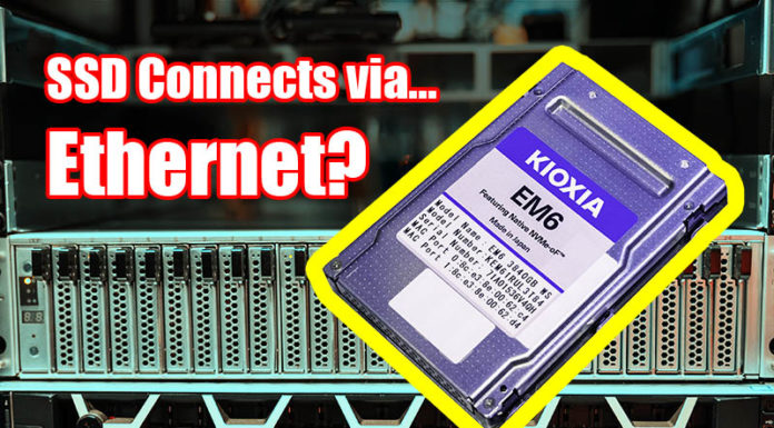 Ethernet SSDs – Hands-on with the Kioxia EM6 NVMeoF SSD Koixia EM6 Cover For Web