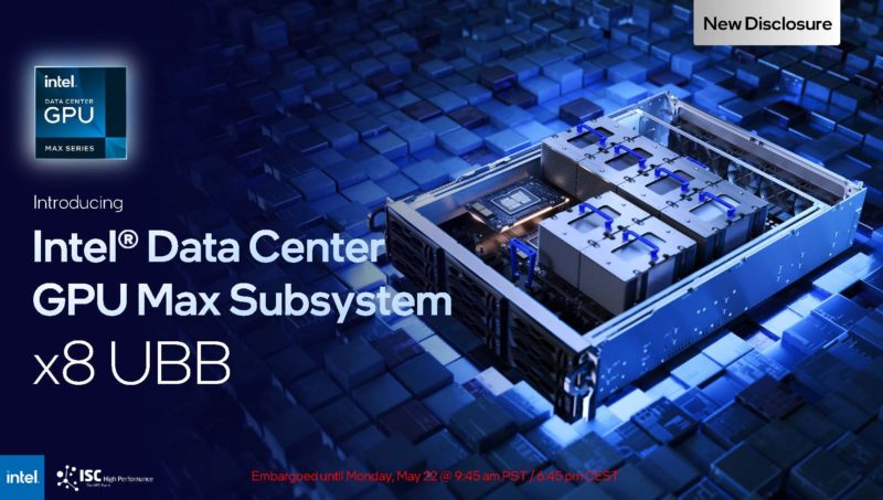 Intel ISC23 Intel Data Center GPU Max X8 UBB