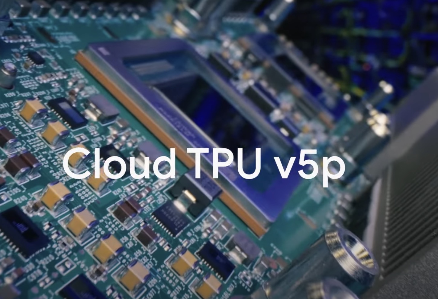 Google TPU v5p AI Chip Launches Alongside Gemini