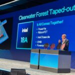 Intel Clearwater Forest Tape Out