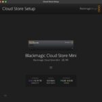 Blackmagic Cloud Store Setup Blackmagic Cloud Store Mini 8TB
