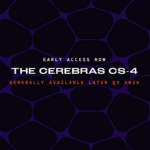 Cerebras Cs 4 Availability